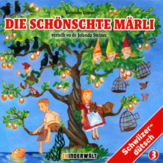 Die schönschte Märli