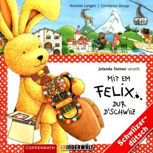 Felix reist dur d`Schwiiz